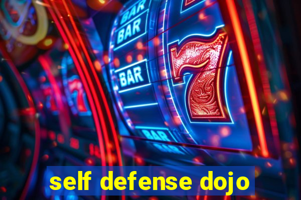 self defense dojo